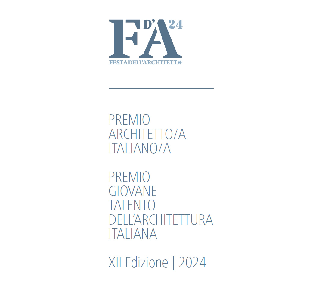 Premi Architetto/a Italiano/a e Giovane Talento dell’Architettura Italiana